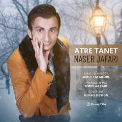 دانلود آهنگ ناصر جعفری عطر تنت